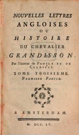 Nouvelles Lettres Angloises Ou Histoire Du Chevalier Grandisson, 3,1