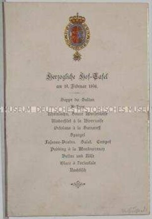 Speisekarte von der Herzogliche Hof-Tafel am 19. Februar 1896