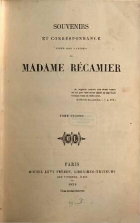 Souvenirs et correspondance tirés des papiers de Madame Récamier, 2