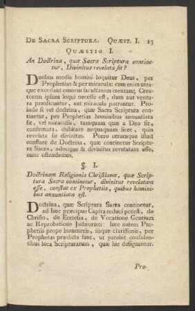 Quaestio I. An Doctrina, quae Sacra Scriptura continentur, Divinitus revelata sit?