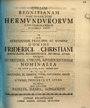 Cvriam Regnitianam Non. Nvllo. Ivre Hermvndvrorvm Cognominandam Disserit ..., 36