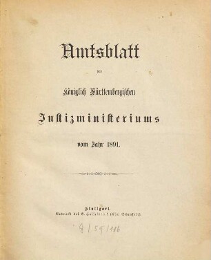 Amtsblatt des Württembergischen Justizministeriums. 1891