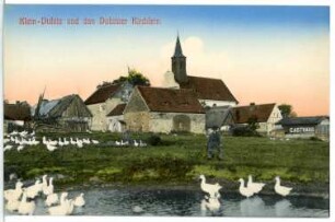 Dubitz. Klein Dubitz und Dubitzer Kirchlein