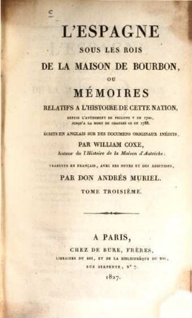L' Espagne sous les Rois de la maison de Bourbon ou memoires relatifs à l'histoire de cette nation, 3