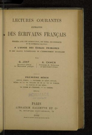 Sér. 1: Lecture courantes extraites des écrivains français : à l'usage des écoles primaires /par G. Jost, A. Cahen