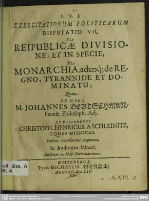 Exercitationum politicarum disputatio VII. de reipublicae divisione, et in specie