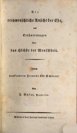 Die reinmenschliche Ansicht der Ehe