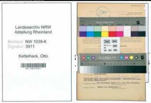 Entnazifizierung Otto Kettelhack , geb. 27.11.1891 (Betriebsleiter)