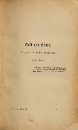 Gesammelte Werke, 4. Soll und Haben, I