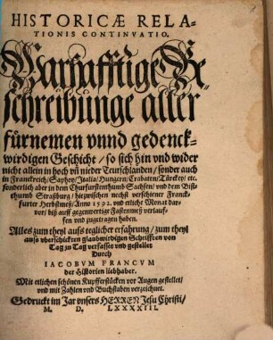 Historicae relationis continvatio : das ist warhafftige Beschreibunge aller fürnemen vnd gedenckwürdigen Historien .... 1592/93 (1593) = Fastenmesse