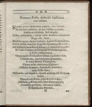 Nomen Pestis didicisti hactenus non vultum.