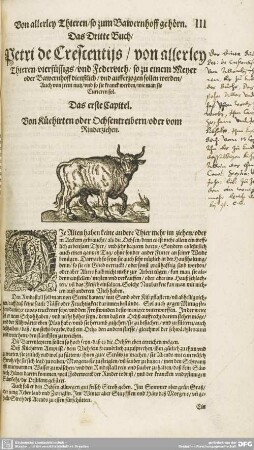 Das Dritte Buch / Petri de Crescentijs / von allerley Thieren / vierfüssigs / vnd Federvieh /