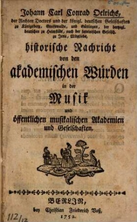 Historische Nachricht von den akademischen Würden in der Musik und öffentlichen musikalischen Akademien und Gesellschaften