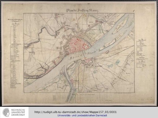Plan der Festung Mainz. ([Mit] Benennung der Festungswerke nach dem Bundesbeschluß vom 29. Mai 1845]. Gezeichnet von Hauptmann Becker und Lieutenant von Hessert I.