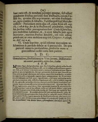 Ornatissimo, Doctissimoque Viro Juveni, Dissertationis autori pereximio, amico suo, Præses.