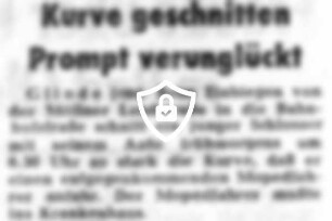 Kurve geschnitten - Prompt verunglückt