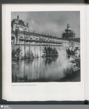 Langgalerien und Kronentor. Wiederherstellungsarbeiten