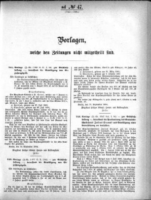 Anlage: ad No. 47 (741-756.), Vorlagen, welche den Zeitungen nicht mitgeteilt sind