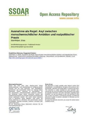 Ausnahme als Regel: Asyl zwischen menschenrechtlicher Ambition und realpolitischer Praxis