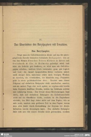 IV. Das Überziehen des Barytpapiers mit Emulsion