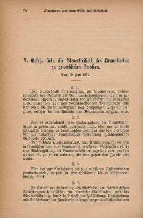 V. Gesetz, betr. die Steuerfreiheit des Branntweins zu gewerblichen Zwecken. Vom 19. Juli 1879.