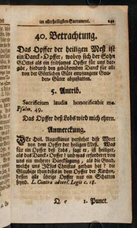 249-261, 40. Betrachtung. Das Opffer der heiligen Meß ist ein Danck-Opffer, ... - 41. Betrachtung. Das Opffer der heil. Meß ist ein Frid-bringendes Opffer, ...