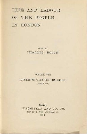Life and labour of the people in London, 8. Population classified by trades
