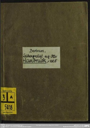 Christliche Leich-Predigt aus denen Worten Davids ex Psalmi 84...
