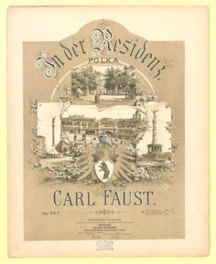 Carl Faust: In der Residenz, Polka