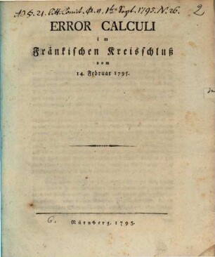 Error Calculi im Fränkischen Kreisschluss vom 14. Februar 1795.
