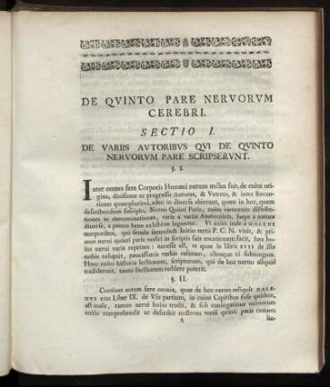 De Quinto Pare Nervorum Cerebri. Sectio I. De Variis Autoribus Qui De Quinto Nervorum Pare Scripserunt.