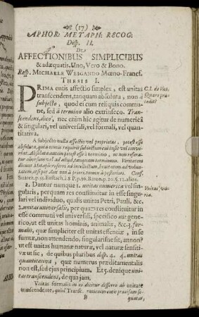 Disp. II. De Affenctionibus Simplicibus & adæquatis, Uno, Vero & Bono.