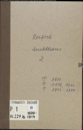 Zivilstandsregister der Zuchthaus-Gemeinde Herford, Kreis Herford (T 1808, 1810-1814) (Gemeinde: Zuchthaus-Pfarre Herford)