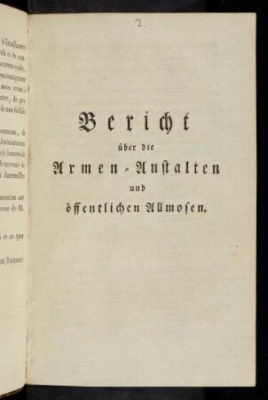 Bericht über die Armen-Anstalten und öffentlichen Allmosen