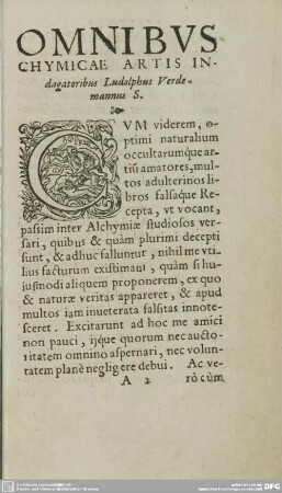 OMNIBVS CHYMICAE ARTIS INdagatoribus Ludolphus Verdemannuns S.