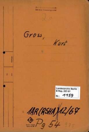 Personenheft Kurt Gross (*30.06.1911), Kriminalkommissar