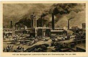 Die Lokomotivenfabrik der Firma A. Borsig 1847