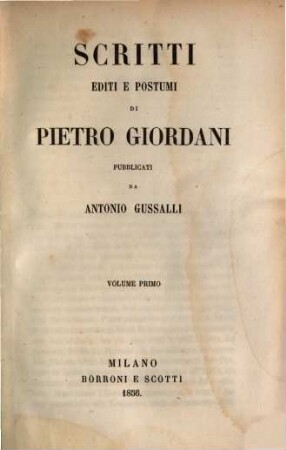 Opere di Pietro Giordani, 8. Scritti editi e postumi di Pietro Giordani ; 1