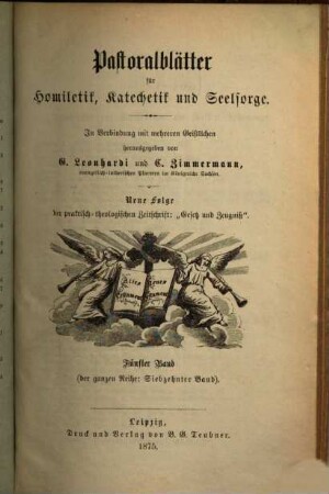 Pastoralblätter für Homiletik, Katechetik und Seelsorge. 17 = N.F., Bd. 5. 1875