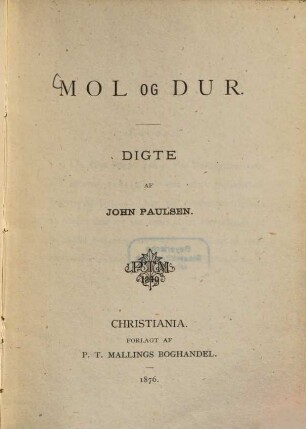 Mol og Dur : Digte af John Paulsen