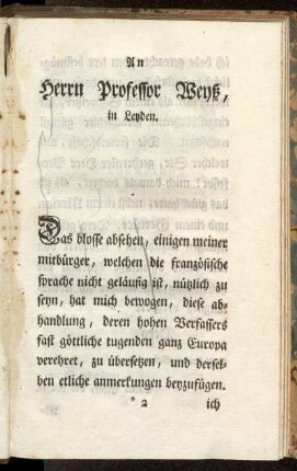 An Herrn Professor Weyß, in Leyden.