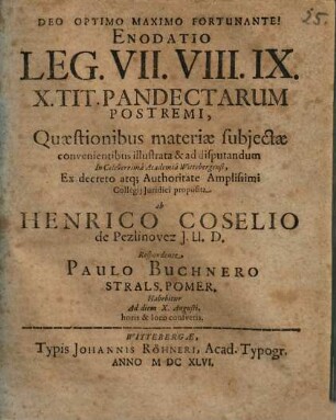 Enodatio Leg. VII. VIII. IX. X. Tit. Pandectarum Postremi