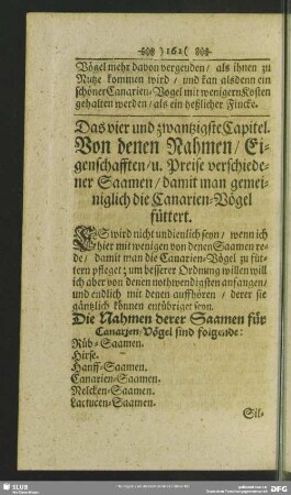 Das vier und zwantzgste Capitel. Von denen Nahmen, Eigenschafften, u. Preise verschiedener Saamen, damit man gemeiniglich die Canarien-Vögel füttert