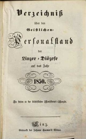 Personalstand der Geistlichkeit in der Diözese Linz. 1850