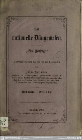 Das rationelle Düngewesen : Eine Zeitfrage