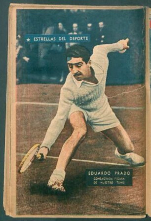 Eduardo Prado, consagrada figura de nuestro tenis - [Fotgrafía] : Estrellas del deporte