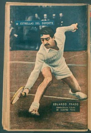 Eduardo Prado, consagrada figura de nuestro tenis - [Fotgrafía] : Estrellas del deporte