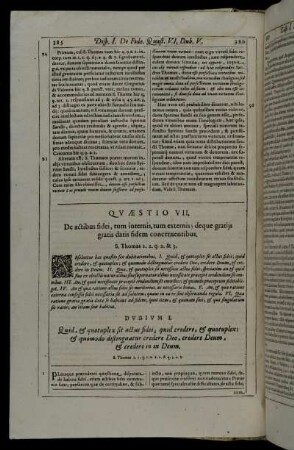 Quæstio VII. De actibus fidei, tum internis, tum externis; deque gratiis gratis datis fidem concernentibus.