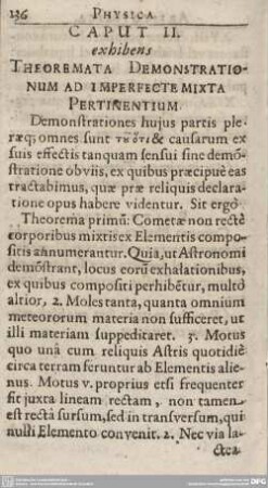 CAPUT II. exhibens THEOREMATA DEMONSTRATIONUM AD IMPERFECTE MIXTA PERTINENTIUM.