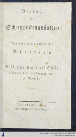 Versuch über Schutzpockenanstalten zur Ausrottung der natürlichen Blattern